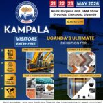 Construct Uganda Expo 2026 Set to Showcase Global Innovation in Construction and Building Materials from May 21, 2026 at Kampala Uganda