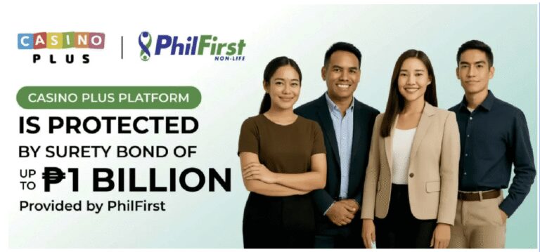 Casino Plus Fortifies Player Protection with ₱1B Surety Bond amid Economic Headwinds